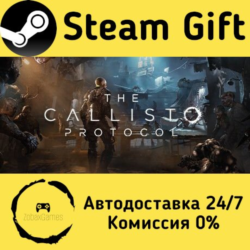 🚀 The Callisto Protocol™ 🤖 Steam Gift Россия ⚡ мгновенно