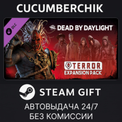 Dead by Daylight - Terror Expansion Pack✅STEAM GIFT AUTO✅RU МИР