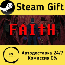 🚀 FAITH: The Unholy Trinity 🤖 Steam Gift Россия ⚡ мгновенно