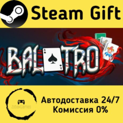 🚀 Balatro 🤖 Steam Gift Россия ⚡ мгновенно
