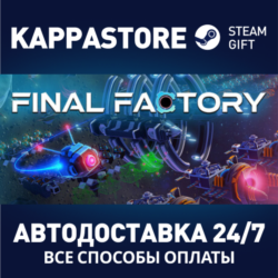 Final Factory⚡АВТОДОСТАВКА Steam RU/BY/KZ/UA