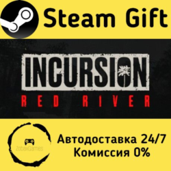 🚀 Incursion Red River 🤖 Steam Gift Россия ⚡ мгновенно