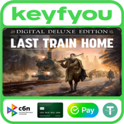 Last Train Home Digital Deluxe Edition / STEAM КЛЮЧ 🔥