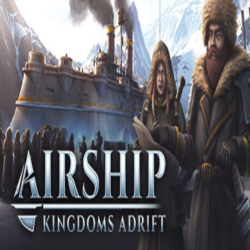 Airship: Kingdoms Adrift (Steam ключ / РФ Весь Мир)
