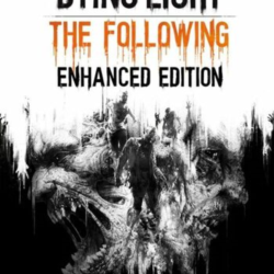 Dying Light The Following🧟Enhanced Edition🌾Ключ Steam