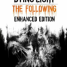 Dying Light The Following  Enhanced Edition  Ключ Steam