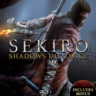 SEKIRO: SHADOWS DIE TWICE   ОБНОВЛЕНИЯ  Steam