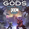 Doom Eternal  The Ancient Gods  Part Two  Ключ Steam