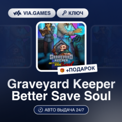 Graveyard Keeper Better Save Soul DLC (Steam Ключ) МИР (не все страны)   ПОДАРОК