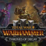 TW: WARHAMMER III Thrones of Decay 3 в 1  Steam КЛЮЧ