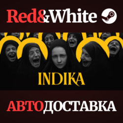 INDIKA * STEAM RU*KZ*UA*СНГ🔥АВТОДОСТАВКА