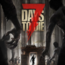 7 Days to Die 7 дней до смерти Steam  АВТОВЫДАЧА