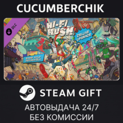 Hi-Fi RUSH Deluxe Edition Upgrade Pack✅STEAM GIFT AUTO✅RU МИР
