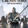 Crown Wars: The Black Prince(Xbox) Игры общий аккаунт