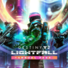 Destiny 2: Lightfall   Annual Pass  КЛЮЧ   Steam