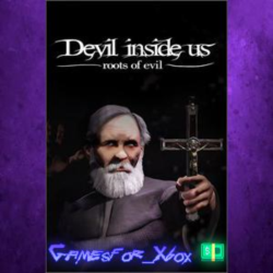 ☀️Devil Inside Us Roots of Evil XBOX