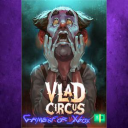☀️Vlad Circus Descend Into Madness XBOX