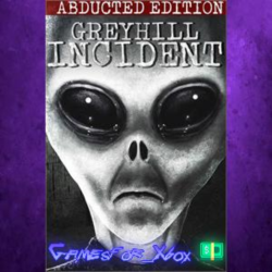 ☀️Greyhill Incident - Abducted Edition XBOX