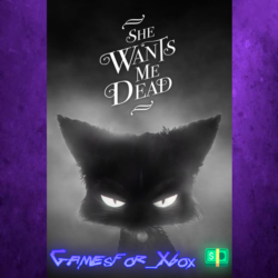 ☀️She Wants Me Dead XBOX