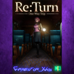 ☀️ReTurn - One Way Trip XBOX