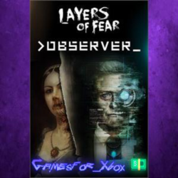 ☀️Layers of Fear   >observer_ Bundle XBOX