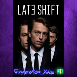 ☀️Late Shift XBOX