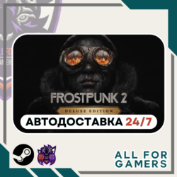 📕Frostpunk 2 - Deluxe Edition Steam GIFT RU Подарок