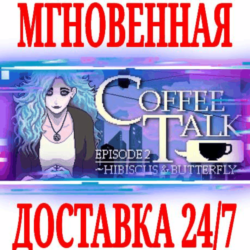 ✅Coffee Talk Episode 2: Hibiscus & Butterfly⭐Steam\Key⭐