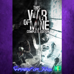 ☀️This War of Mine - Complete Edition XBOX