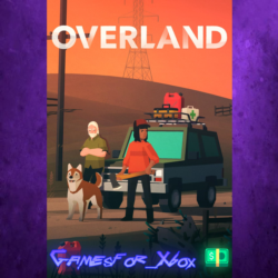☀️Overland by Finji XBOX