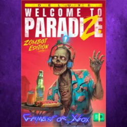 ☀️Welcome to ParadiZe - Zombot Edition XBOX