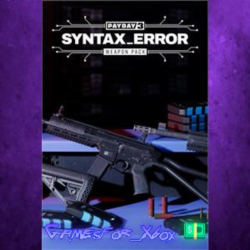 ☀️PAYDAY 3 Syntax Error Weapon Pack XBOX DLC