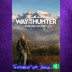 ☀️Way of the Hunter - Aurora Shores XBOX DLC