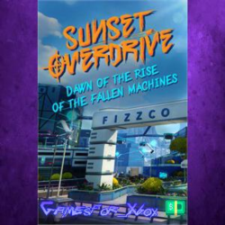 ☀️Sunset Overdrive and Dawn of the Rise of the Fallen Machines XBOX DLC
