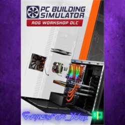 ☀️PC Building Simulator Republic of Gamers Workshop XBOX DLC