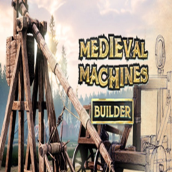 Medieval Machines Builder (Steam ключ / Region Free)