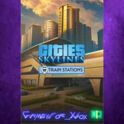 ☀️Cities Skylines - Content Creator Pack: Train Stations XBOX DLC
