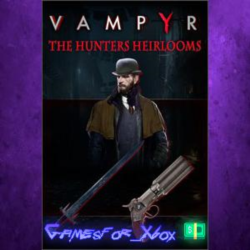 ☀️Vampyr - Hunters Heirlooms DLC XBOX DLC