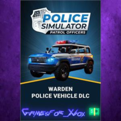 ☀️Police Simulator Patrol Officers: Warden Police Vehicle DLC XBOX DLC