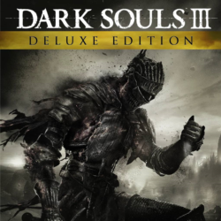 Dark Souls Remastered   DS 3 Deluxe   Dark Souls 2