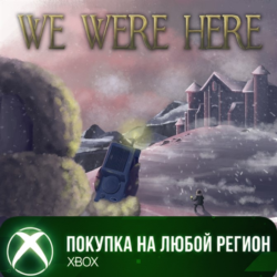 We Were Here XBOX На Любой Регион