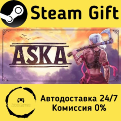 🚀 ASKA 🤖 Steam Gift Россия ⚡ мгновенно