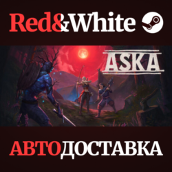 ASKA * STEAM RU*KZ*UA*СНГ🔥АВТОДОСТАВКА