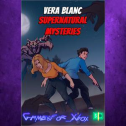 ☀️Vera Blanc Supernatural Mysteries XBOX