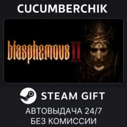 Blasphemous 2✅STEAM GIFT AUTO✅RU МИР