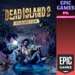 Dead Island 2 Gold Edition ПК EPIC GAMES EGS PC ЭПИК ГЕЙМС ЕГС
