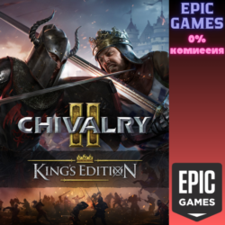 Chivalry 2 King's Edition ПК EPIC GAMES EGS PC ЭПИК ГЕЙМС ЕГС