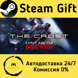 🚀 The Crust 🤖 Steam Gift Россия ⚡ мгновенно