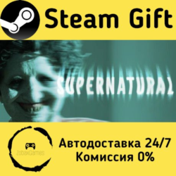 🚀 Supernatural 🤖 Steam Gift Россия ⚡ мгновенно