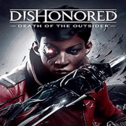 Dishonored: Death of the Outsider / Дисхоноред | ПК Epic Games EGS